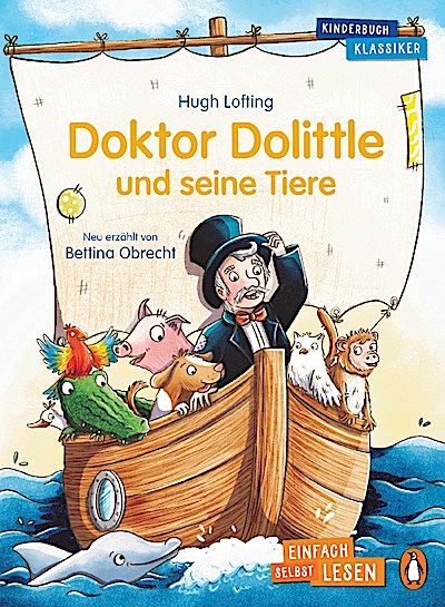 Doktor Dolittle und seine Tiere