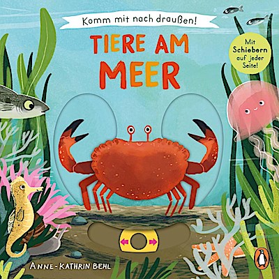 Komm mit nach draußen! - Tiere am Meer