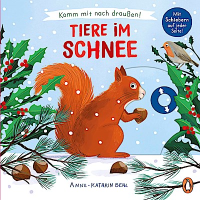 Komm mit nach draußen! - Tiere im Schnee