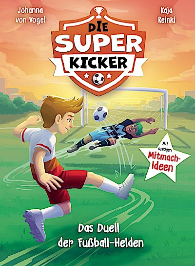 Die Superkicker - Das Duell der Fußball-Helden
