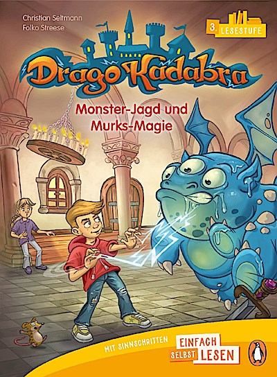 Drago Kadabra - Monster-Jagd und Murks-Magie
