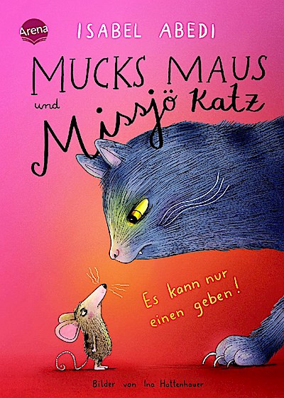 Mucks Maus und Missjö Katz - Es kann nur einen geben!