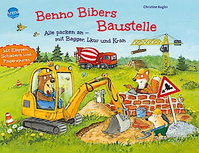 Benno Biber - Benno Bibers Baustelle (mit Klappen)