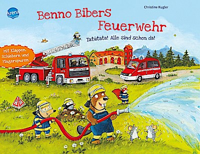 Benno Biber - Benno Bibers Feuerwehr (mit Klappen)