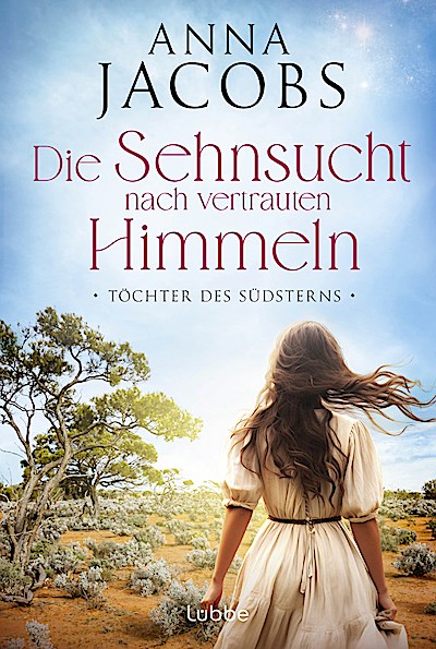 Töchter des Südsterns - Die Sehnsucht nach vertrauten Hi...