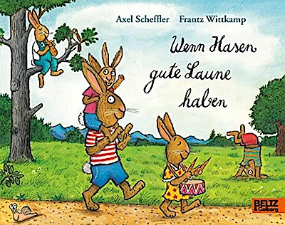 Wenn Hasen gute Laune haben (Bilderbuch)