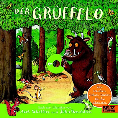 Der Grüffelo (Pappbilderbuch zum Ziehen, Schieben, Spielen)