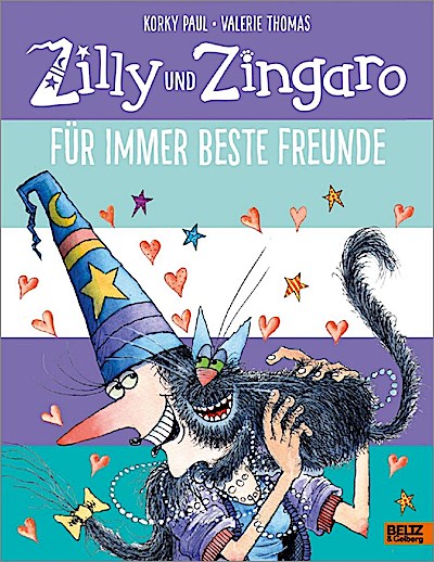 Zilly & Zingaro - Für immer beste Freunde