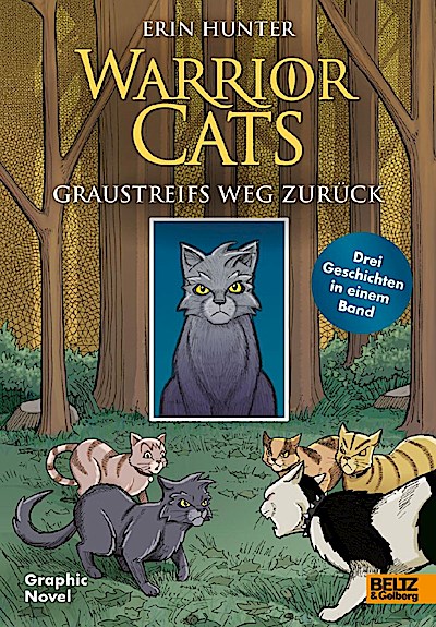 Warrior Cats - Gaustreifs Weg zurück. Graphic Novel