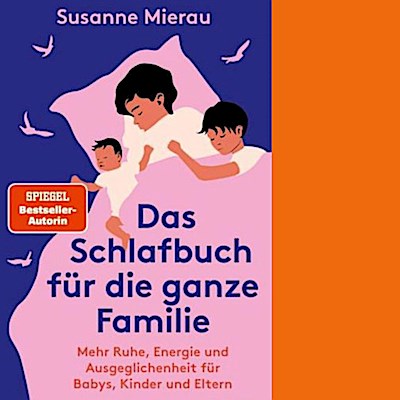 Das Schlafbuch für die ganze Familie