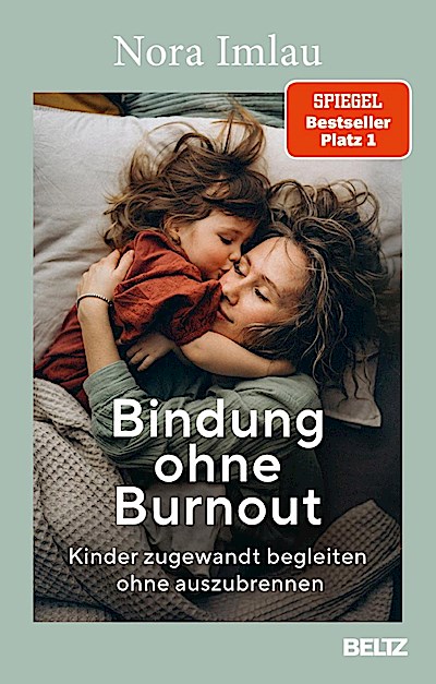 Bindung ohne Burnout