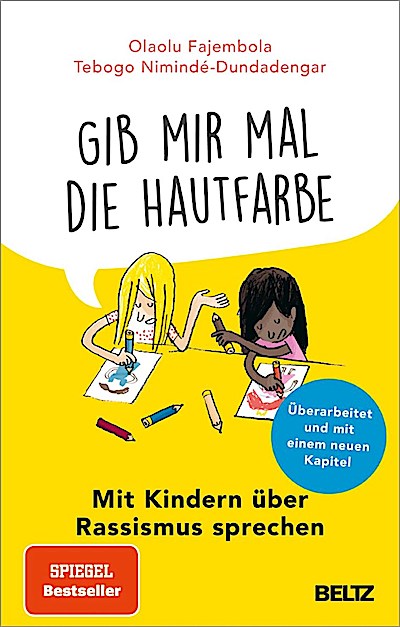 Gib mir mal die Hautfarbe - Mit Kindern über Rassismus spre
