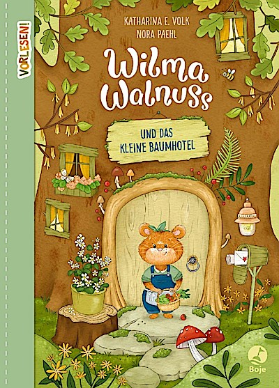 Wilma Walnuss und das kleine Baumhotel