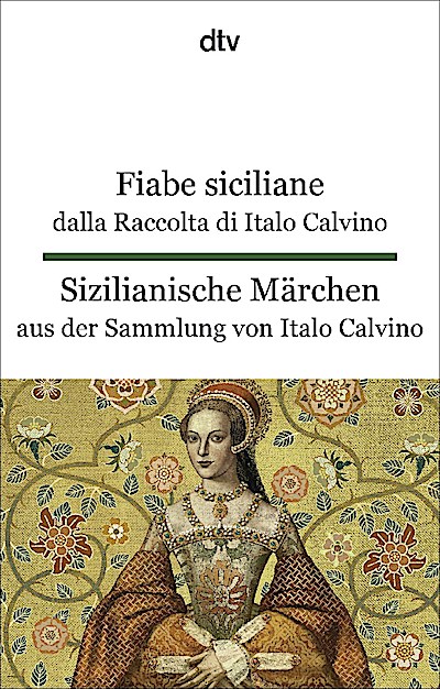 Fiabe siciliane dalla Raccolta di Italo Calvino. Sizilia...