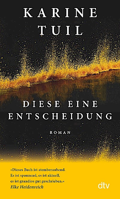 Diese eine Entscheidung