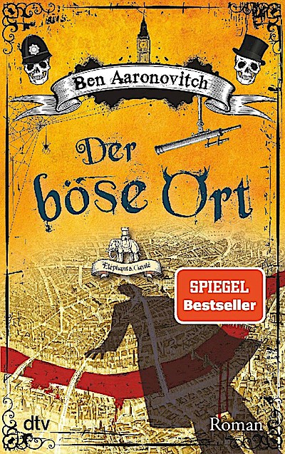 Peter Grant 4: Der böse Ort