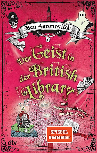 Der Geist in der British Library u.a. Geschichten aus dem F