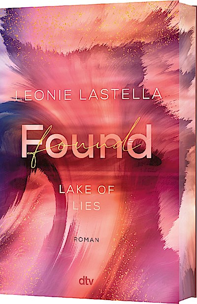 Lake of Lies – Found