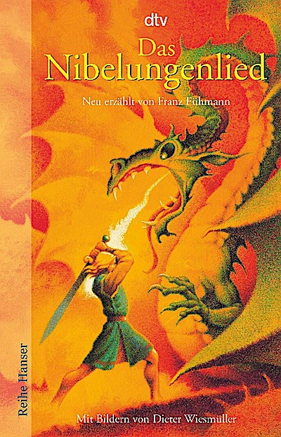 Das Nibelungenlied (neu erzählt)