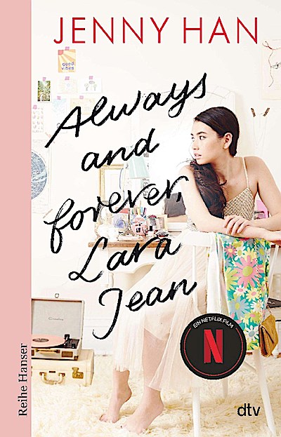 Always and forever, Lara Jean