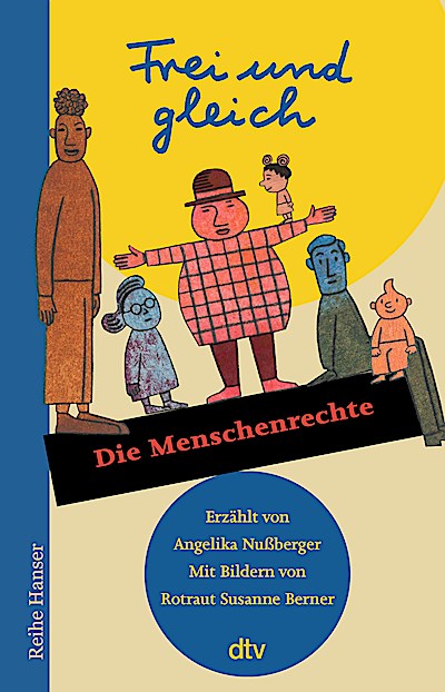 Frei und gleich – Die Menschenrechte