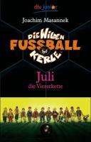 Die Wilden Fußballkerle – Juli die Viererkette