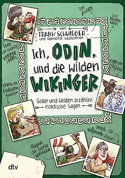 Ich, Odin, und die wilden Wikinger Götter und Helden erzähl