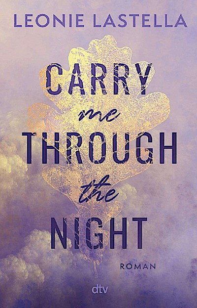 Carry me through the night