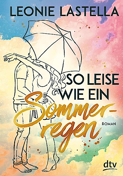 So leise wie ein Sommerregen