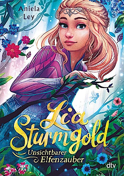 Lia Sturmgold – Unsichtbarer Elfenzauber