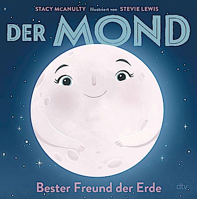 Der Mond – Bester Freund der Erde