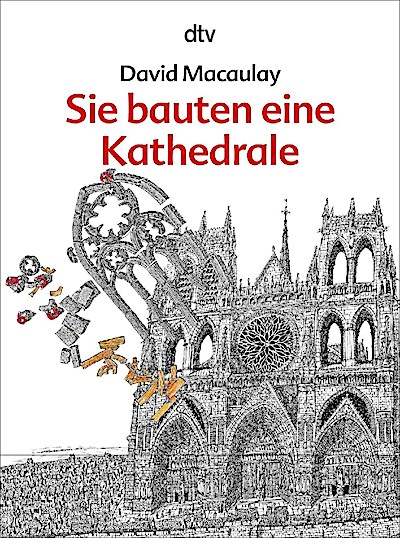 Sie bauten eine Kathedrale