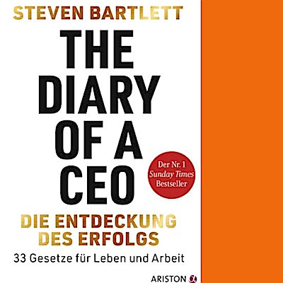 The Diary of a CEO - Die Entdeckung des Erfolgs