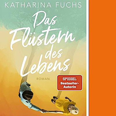 Das Flüstern des Lebens