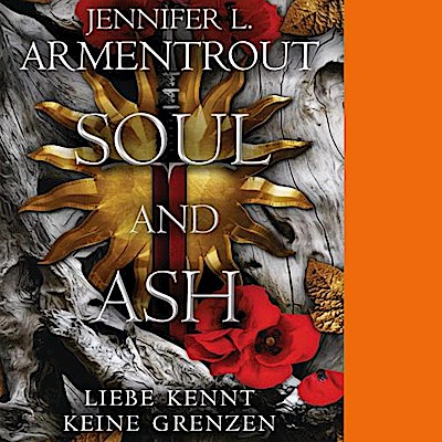 Soul and Ash - Liebe kennt keine Grenzen