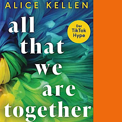 All That We Are Together (2)