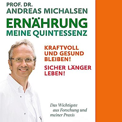 Ernährung. Meine Quintessenz