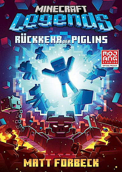 Minecraft Legends - Rückkehr der Piglins (Roman)