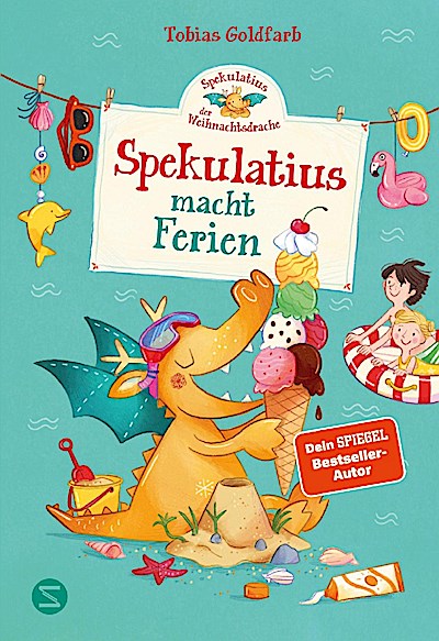Spekulatius, der Weihnachtsdrache. Spekulatius macht Ferien