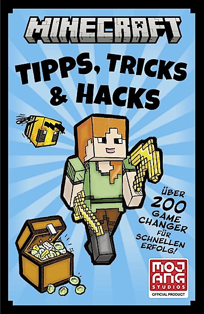 Minecraft Tipps, Tricks & Hacks. Über 200 Game Changer für