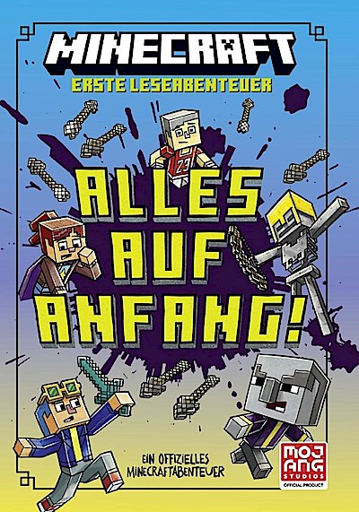 Minecraft - Erste Leseabenteuer: Alles auf Anfang!