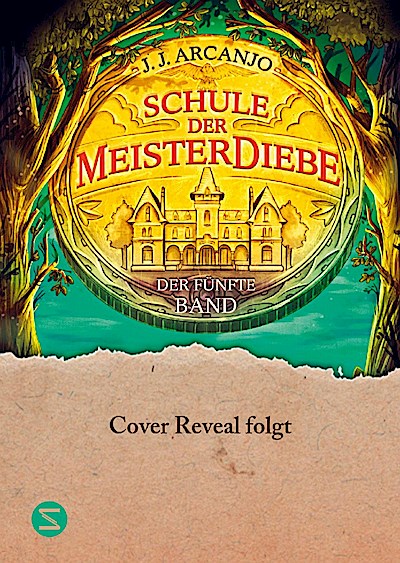 Schule der Meisterdiebe 5 - Die letzte Prüfung