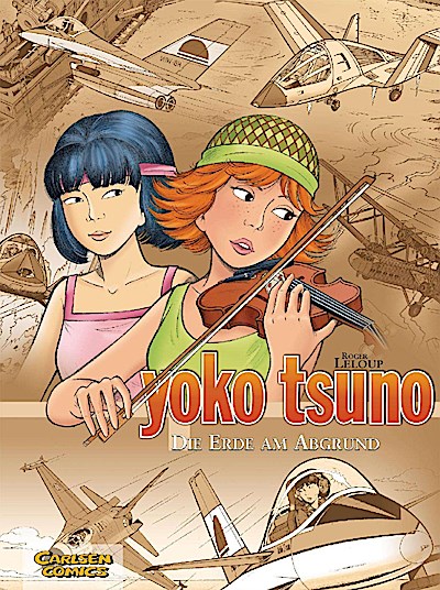 Yoko Tsuno Sammelbände 08: Die Erde am Abgrund