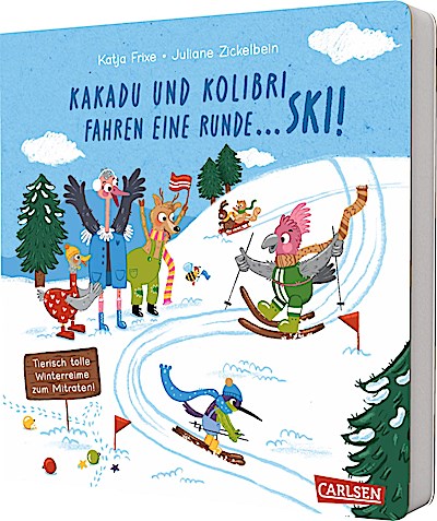 Kakadu und Kolibri fahren eine Runde ... Ski!
