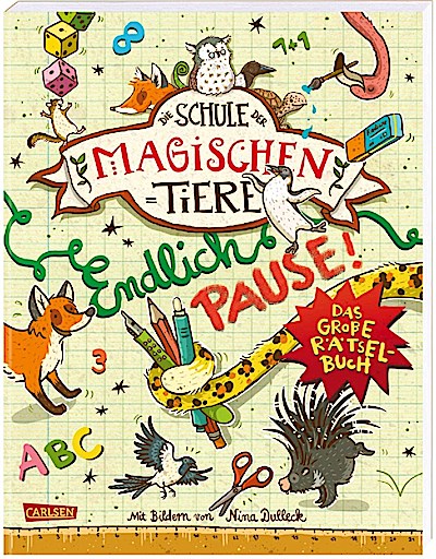 Die Schule der magischen Tiere - Endlich Pause!