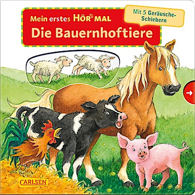 Mein erstes Hör mal (Soundbuch ab 1 Jahr): Die Bauernhof...