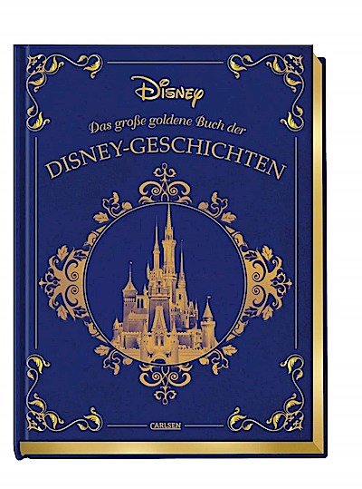 Das große goldene Buch der Disney-Geschichten
