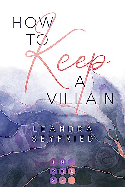 How to Keep a Villain (Chicago Love 2)