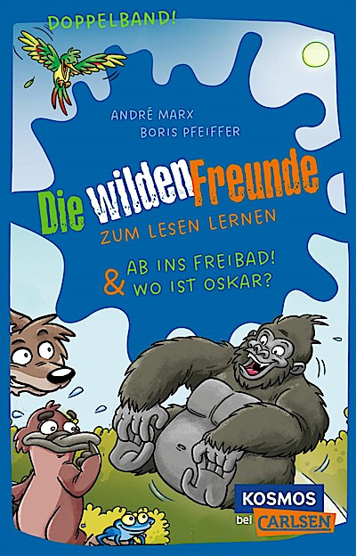 Die wilden Freunde: Doppelband. Enthält die Bä...