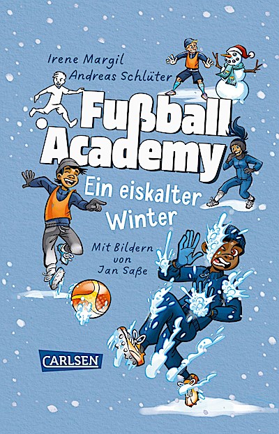 Fußball Academy: Ein eiskalter Winter